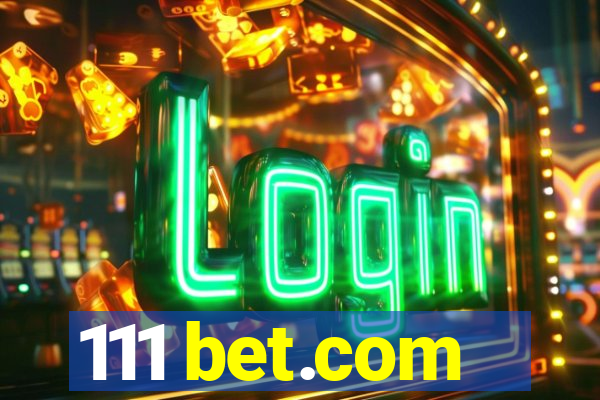 111 bet.com